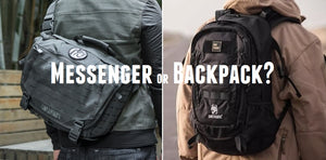 MESSENGER OR BACKPACK?